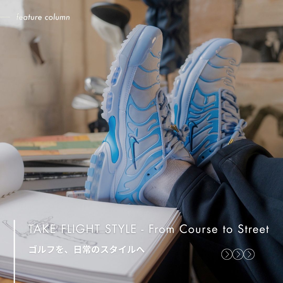 TAKE FLIGHT STYLE — From Course to Street – Eastside Golf