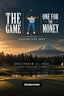 THE GAME ー ONE FOR THE MONEY大会エントリー権（4名分／1チーム）